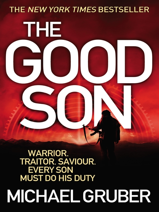 Title details for The Good Son by Michael Gruber - Available